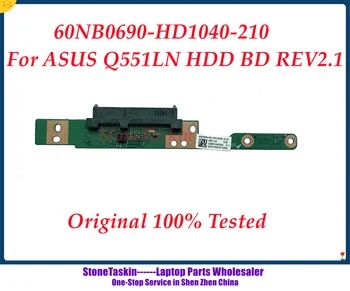 StoneTaskin 60NB0690-HD1040-210 За ASUS Q551LN HDD BD REV2.1 Такса на твърдия диск Rev2.0 Такса драйвер на твърдия диск на 100% тествана Изображение